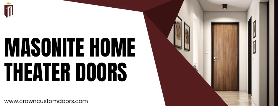 Elevate Your Entertainment Area with Masonite Home Theater Doors