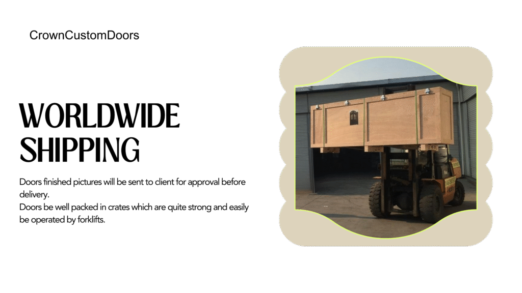 CrownCustomDoors Worldwide Shipping