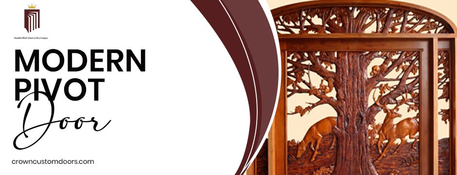 Modern pivot doors