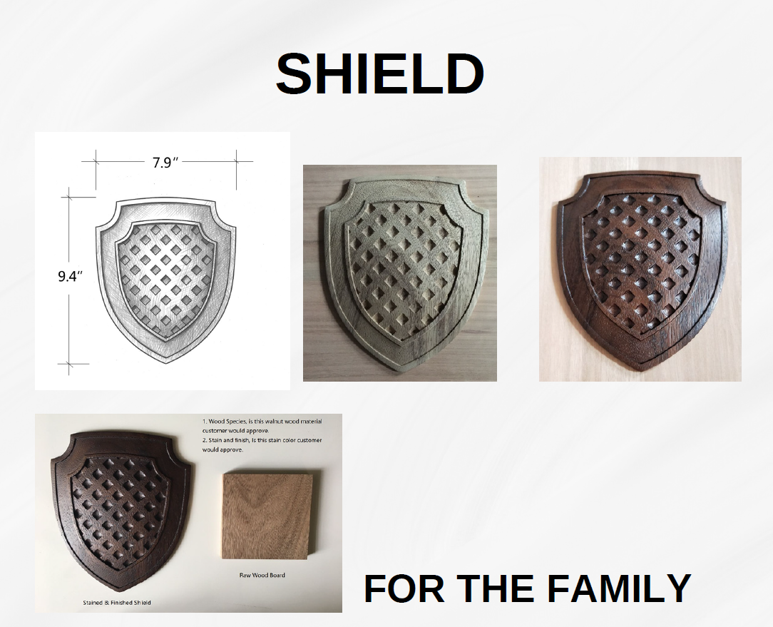 A design portfolio collage titled SHIELD FOR THE FAMILY tracking the creation of a custom hand-carved wood emblem. The image displays a detailed pencil design blueprint with measurements of 7.9 inches by 9.4 inches, an unfinished raw carved wooden shield, a completed dark stained walnut crest, and a sample piece showing a stained shield next to a square raw wood board for client material approval.