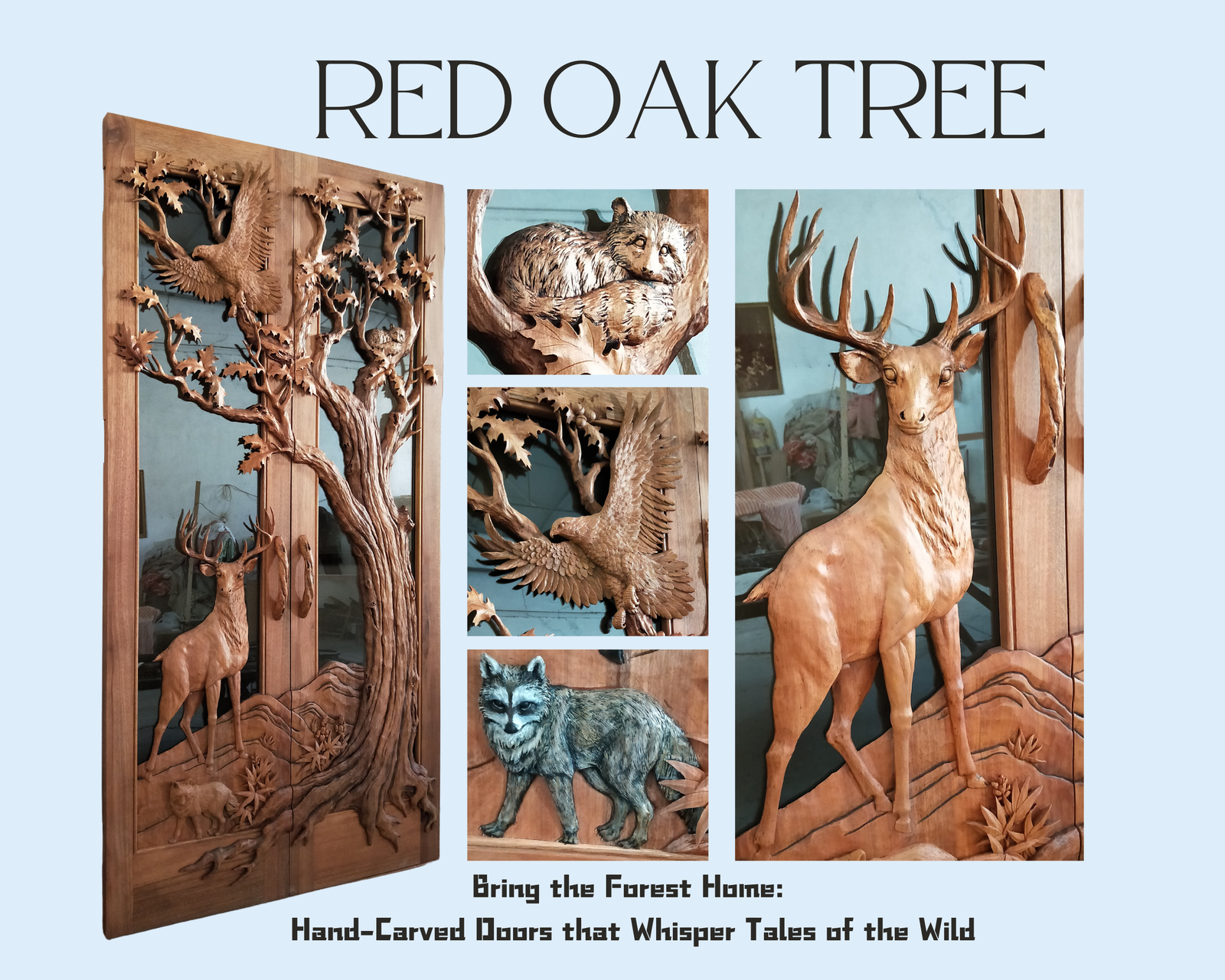 Product collage showing custom solid wood double entry doors with hand-carved red oak tree and detailed wildlife reliefs, including close-ups of a carved raccoon, flying eagle, fox, and majestic stag.