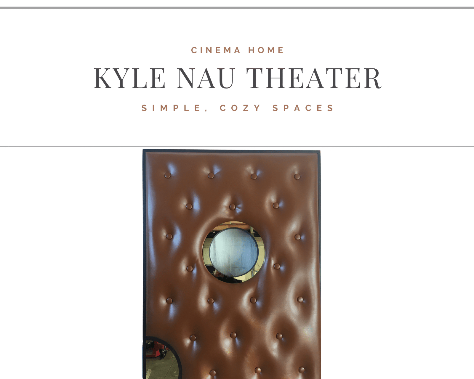 Kyle Nau Theater custom acoustic home cinema entrance door featuring cognac diamond-tufted upholstery, button detailing, and a circular brass porthole window.